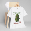 Judgmental Pickle Tee I Judge You
